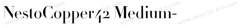 NestoCopper42 Medium字体转换
